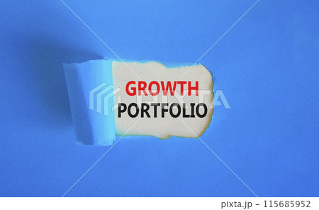Growth portfolio symbol. Concept words Growth portfolio on beautiful white paper. Beautiful blue paper background. Business Growth portfolio concept. Copy space. Growth portfolio symbol. Concept words Growth portfolio on beautiful white paper. Beautiful blue paper background. Business Growth portfolio concept. Copy space. 115685952