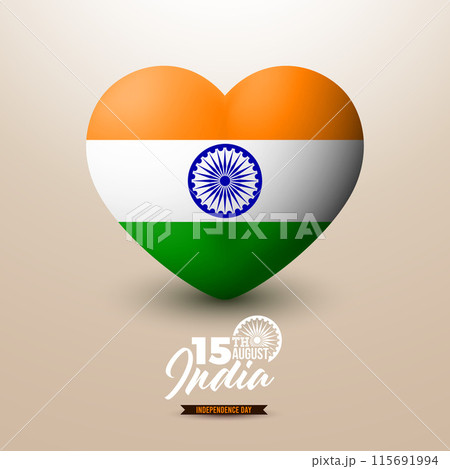 15th of August Independence Day of the India Illustration with Tricolor Flag with Ashoka Wheel in 3d Heart on Light Background. Vector Indian National Celebration Design with Typography Letter for 15th of August Independence Day of the India Illustration with Tricolor Flag with Ashoka Wheel in 3d Heart on Light Background. Vector Indian National Celebration Design with Typography Letter for 115691994
