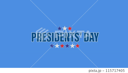 Image of presidents' day text and red, white and blue stars, on blue Image of presidents' day text and red, white and blue stars, on blue 115717405