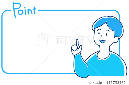 ポイントのフレームと指をさす男性のイラスト ポイントのフレームと指をさす男性のイラスト 115758382