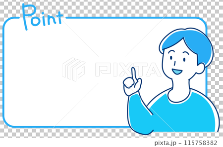 ポイントのフレームと指をさす男性のイラスト ポイントのフレームと指をさす男性のイラスト 115758382