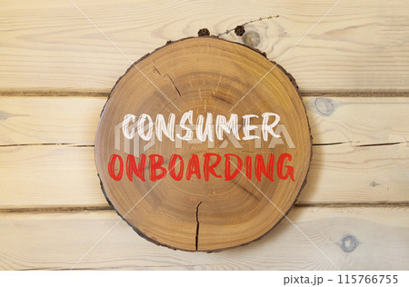 Consumer onboarding symbol. Concept words Consumer onboarding on beautiful wooden circle. Beautiful wooden wall background. Business consumer onboarding concept. Copy space. 115766755