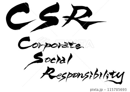 筆文字　CSR Corporate Social Responsibility 115785693