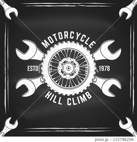 Motorcycle hill climb logo, badge, sticker on the chalkboard. Vector illustration. Extreme sport with motorcycle wheel and wrenches. Monochrome style motorcycle wheel and wrenches 115796206