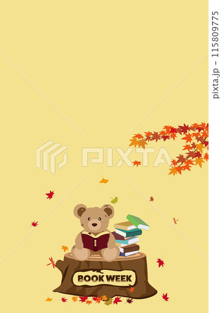 紅葉の風景とクマのぬいぐるみが切り株の上で読書をするBOOK WEEKのイラスト 115809775