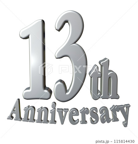 3DCG文字「13th Anniversary/13周年」シルバー,銀 115814430