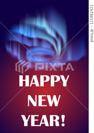 Aurora borealis. Happy New Year. Night sky. Galaxy lights. Winter holiday. Polar gradient glow. December event celebration. Mystery shine. Festive congratulation. Vector greeting card Aurora borealis. Happy New Year. Night sky. Galaxy lights. Winter holiday. Polar gradient glow. December event celebration. Mystery shine. Festive congratulation. Vector greeting card 115862421