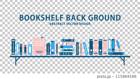 本棚に並ぶ本 書籍 ビジネス 読書 勉強 学習 知識 背景イラスト カラフル 115869166