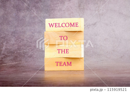 The word Welcome to the team on an abstract background The word Welcome to the team on an abstract background 115919521