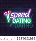 Neon speed dating lettering poster. Isolated illustration on brick wall background. 115933864