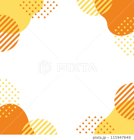 幾何学　抽象的　フレーム　シェイプと水玉　オレンジと黄色 115947649