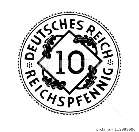 10 Reichspfennig, Deutsches Reich of Germany outlined in vector. The coin is depicted in black and white. Vector. 115999906