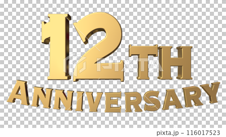 3DCG文字「12th Anniversary/12周年」ゴールド,金 116017523