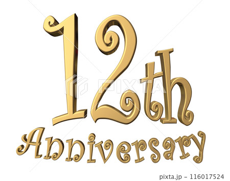 3DCG文字「12th Anniversary/12周年」ゴールド,金 116017524