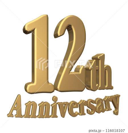 3DCG文字「12th Anniversary/12周年」ゴールド,金 116018107