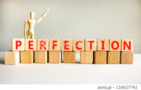 Perfection symbol. Concept word Perfection on beautiful wooden blocks. Beautiful white background. Businessman model. Business perfection concept. Copy space. Perfection symbol. Concept word Perfection on beautiful wooden blocks. Beautiful white background. Businessman model. Business perfection concept. Copy space. 116027742