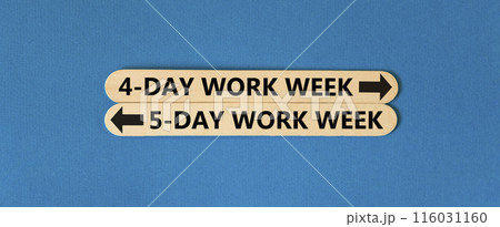 5 or 4 day week symbol. Concept word 5-day work week or 4-day work week on beautiful wooden stick. Beautiful blue table blue background. Business and 5 or 4 day week concept. Copy space. 5 or 4 day week symbol. Concept word 5-day work week or 4-day work week on beautiful wooden stick. Beautiful blue table blue background. Business and 5 or 4 day week concept. Copy space. 116031160