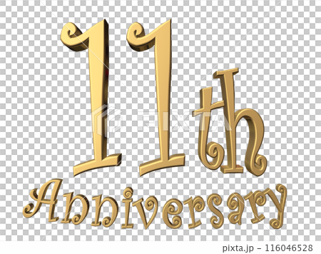 3DCG text "11th Anniversary" in gold 3DCG text "11th Anniversary" in gold 116046528