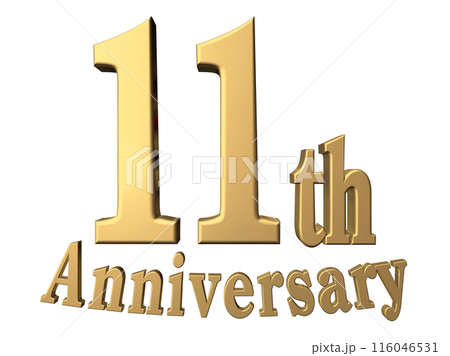 3DCG文字「11th Anniversary/11周年」ゴールド,金 116046531