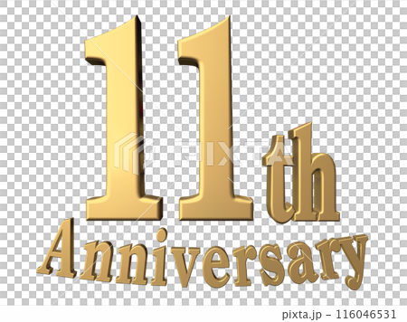 3DCG文字「11th Anniversary/11周年」ゴールド,金 116046531