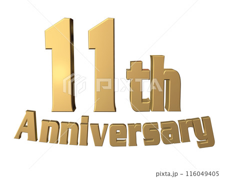 3DCG文字「11th Anniversary/11周年」ゴールド,金 3DCG文字「11th Anniversary/11周年」ゴールド,金 116049405