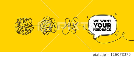 We want your feedback tag. Simplify complex process with speech bubble. Survey or customer opinion sign. Client comment. Your feedback speech bubble message. Tangle chaos. Easy solution. Vector 116078379