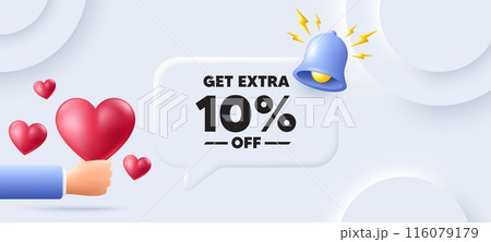 Get Extra 10 percent off sale. Neumorphic background with speech bubble. Discount offer price sign. Special offer symbol. Save 10 percentages. Extra discount speech message. Vector 116079179