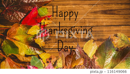 Image of happy thanksgiving day text over leaves 116149066