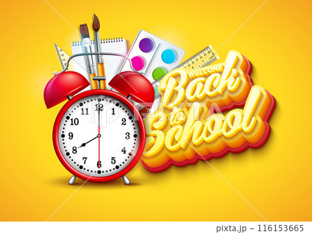 Back to School Design with Alarm Clock, Educational Supplies and Typography Lettering on Yellow Background. Vector School Illustration for Greeting Card, Banner, Flyer, Invitation, Brochure or Back to School Design with Alarm Clock, Educational Supplies and Typography Lettering on Yellow Background. Vector School Illustration for Greeting Card, Banner, Flyer, Invitation, Brochure or 116153665