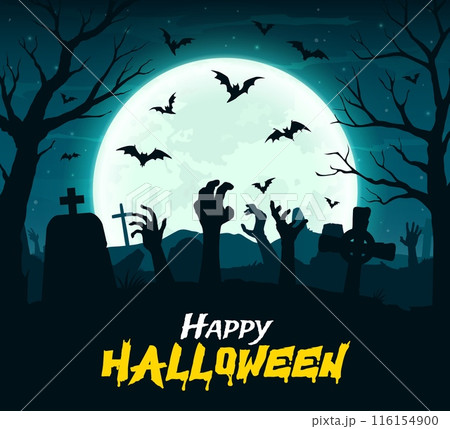 Zombie hands on Halloween night cemetery landscape. Happy Halloween horror background, fall season holiday or October party vector poster with living dead hands rising from underground on cemetery Zombie hands on Halloween night cemetery landscape. Happy Halloween horror background, fall season holiday or October party vector poster with living dead hands rising from underground on cemetery 116154900