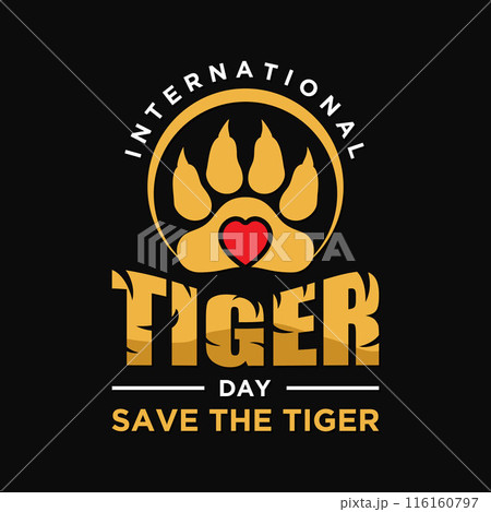 Vector letter of International Tiger Day save the Tiger Vector letter of International Tiger Day save the Tiger 116160797