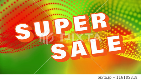 Bright colors and SUPER SALE text dominating on vivid red background 116185819