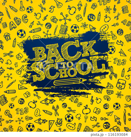 Back to School Design with Chalk Scribble and Typography Lettering on Yellow Hand Drawn Doodles Background. Vector School Education Illustration for Greeting Card, Banner, Flyer, Invitation, Brochure 116193084