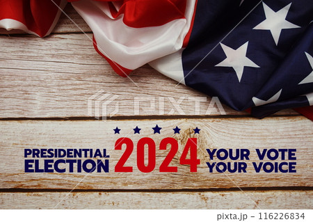 Vote 2024, Presidential Election with USA American flag on wooden background Vote 2024, Presidential Election with USA American flag on wooden background 116226834
