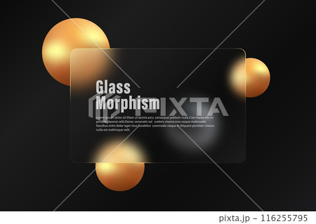 Glass morphism background. Glass banner made of clear frosted glass with gold and black spheres on a black background. 116255795