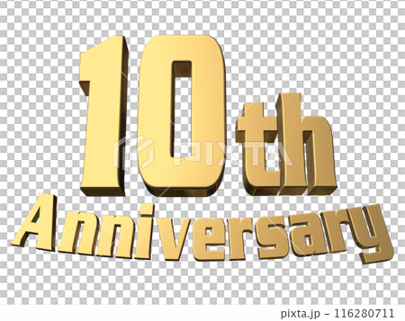 3DCG文字「10th Anniversary/10周年」ゴールド,金 116280711