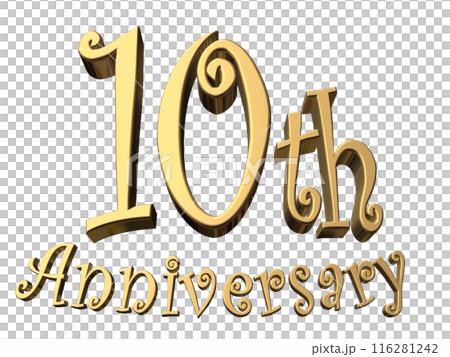 3DCG文字「10th Anniversary/10周年」ゴールド,金 116281242