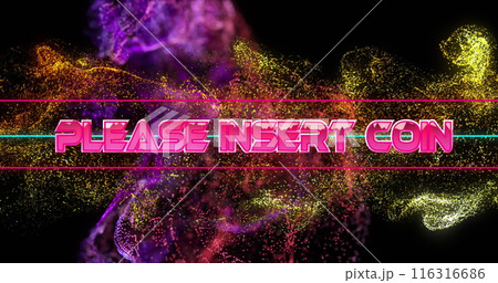Image of please insert coin text between lines over dynamic wave over black background 116316686