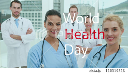 Image of world health day text over smiling diverse team of female and male doctors Image of world health day text over smiling diverse team of female and male doctors 116319828