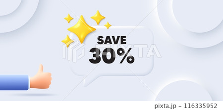 Save 30 percent off tag. Neumorphic background with chat speech bubble. Sale Discount offer price sign. Special offer symbol. Discount speech message. Banner with like hand. Vector 116335952
