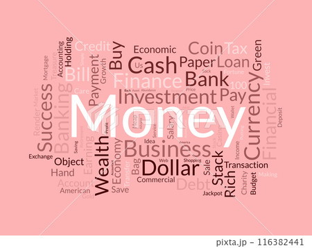 Money wordcloud template. Business concept vector background. Money wordcloud template. Business concept vector background. 116382441