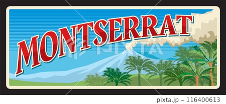 Montserrat British overseas territory in Caribbean. Vector travel plate, vintage tin sign, retro postcard design. Soufriere Hills volcano landscape, old tourist plaque or souvenir card 116400613
