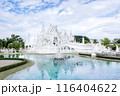 白い寺院　ワット・ロンクン　タイ　チェンライ 116404622
