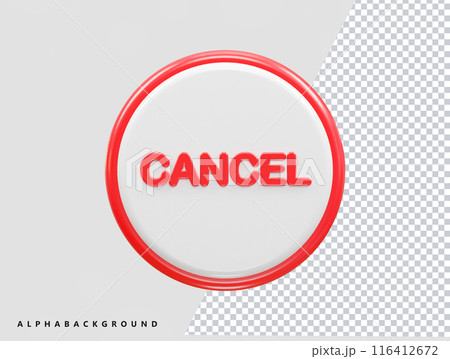 Cancel icon illustration 3d rendering 116412672