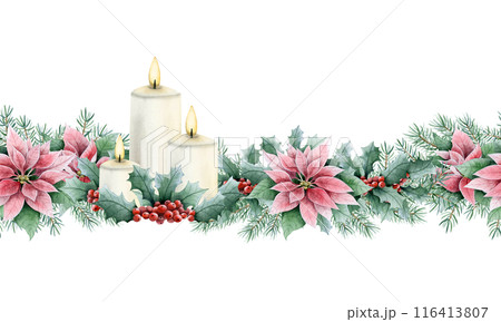 Christmas seamless border with candles, red holly berries and poinsettia flowers. Watercolor endless watercolor background for New Year holiday greeting cards and floral banners Christmas seamless border with candles, red holly berries and poinsettia flowers. Watercolor endless watercolor background for New Year holiday greeting cards and floral banners 116413807