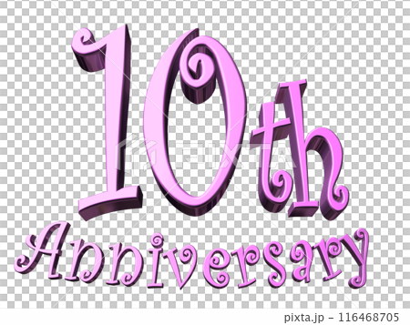 3DCG文字「10th Anniversary/10周年」パープル,紫,ピンク 3DCG文字「10th Anniversary/10周年」パープル,紫,ピンク 116468705