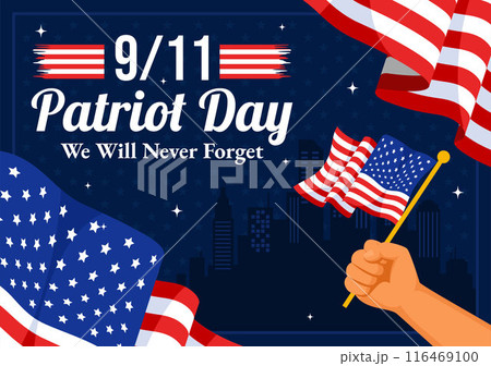 Happy USA Patriot Day Vector Illustration featuring the United States Flag, 9/11 Memorial, and We Will Never Forget Background in Flat Cartoon Style 116469100