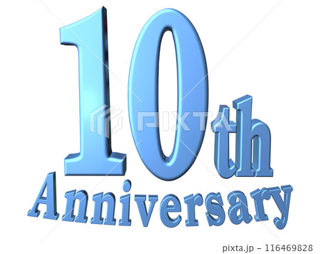 3DCG文字「10th Anniversary/10周年」ブルー,青 116469828