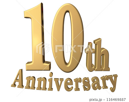 3DCG文字「10th Anniversary/10周年」ゴールド,金 116469887