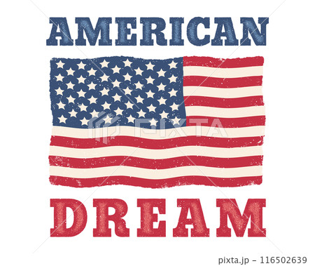 Vector vintage American flag with text of American dream. 116502639